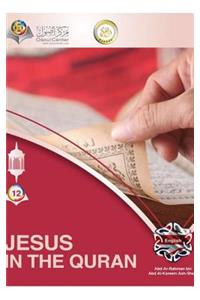 Jesus In The Quran Hardcover Edition
