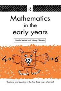 Mathematics in the Early Years