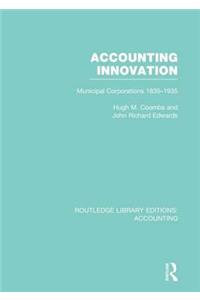Accounting Innovation (Rle Accounting)