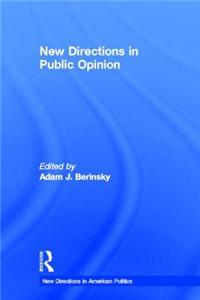New Directions in Public Opinion