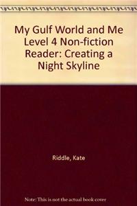My Gulf World and Me Level 4 non-fiction reader: Creating a night skyline