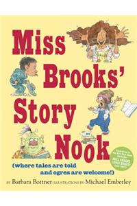 Miss Brooks' Story Nook: Where Tales Are Told and Ogres Are Welcome