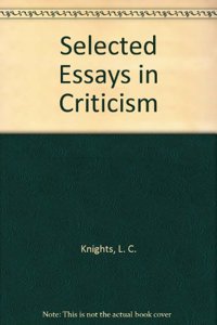 Selected Essays in Criticism