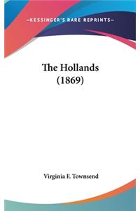 The Hollands (1869)