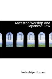 Ancestor-Worship and Japanese Law