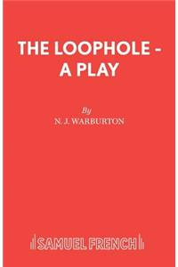 Loophole - A Play