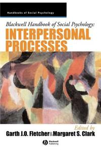Blackwell Handbook of Social Psychology