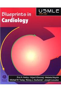 Blueprints in Cardiology (Blueprints: USMLE step 2)