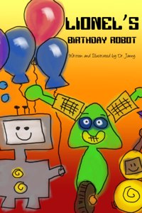 Lionel's Birthday Robot