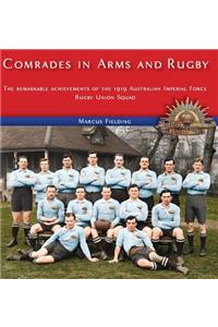 Comrades in Arms and Rugby