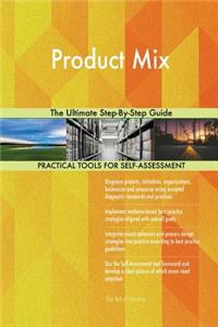 Product Mix The Ultimate Step-By-Step Guide