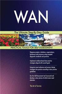 WAN The Ultimate Step-By-Step Guide