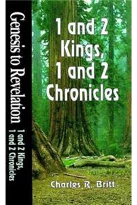 Genesis to Revelation: 1 and 2 Kings, 1 and 2 Chronicles Student Book