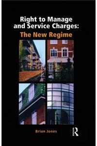 Right to Manage & Service Charges