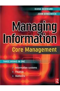 Managing Information: Core Management