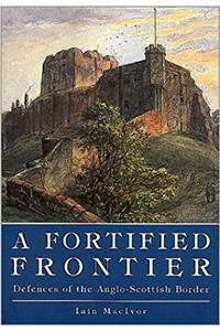 A Fortified Frontier