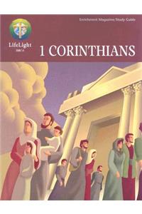 Lifelight: 1 Corinthians - Study Guide