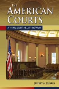 American Courts: A Procedural Approach