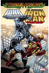 Hands of the Mandarin: The Invincible Iron Man/War Machine
