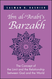 Ibn al-?Arabi's Barzakh