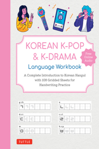 Korean K-Pop and K-Drama Language Workbook
