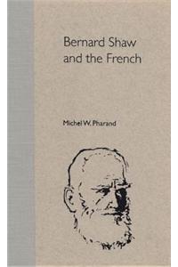 Bernard Shaw and the French