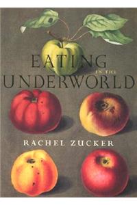 Eating in the Underworld