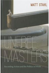 Unfree Masters
