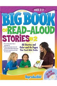 The Big Book of Read-Aloud Stories #2: Ages 2-5 [With CDROM]
