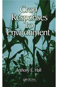 Crop Responses to Environment