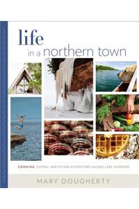 Life in a Northern Town