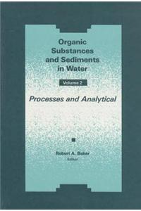 Organic Substances and Sediments in Water