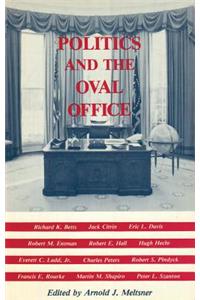 Politics and the Oval Office