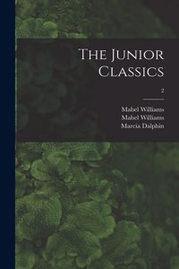 The Junior Classics; 2