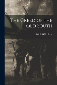 Creed of the Old South