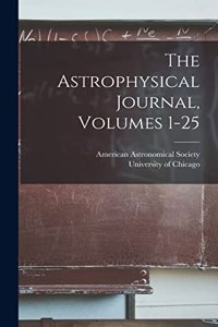 Astrophysical Journal, Volumes 1-25