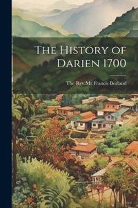 History of Darien 1700