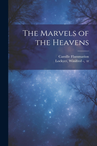 Marvels of the Heavens