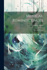 Musical Reminiscences