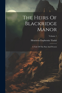 Heirs Of Blackridge Manor