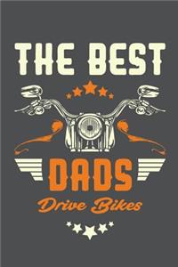 The Best Dads Drive Bikes