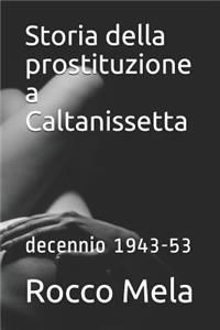 Storia della prostituzione a Caltanissetta