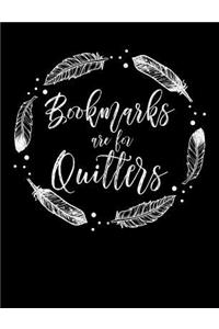 Bookmarks Are for Quitters