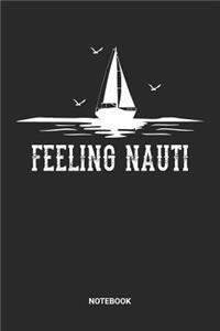 Feeling Nauti Notebook