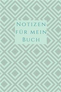 Notizen für mein Buch