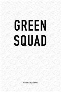 Green Squad