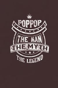 Pop Pop The Man Myth The Legend