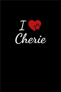 I love Cherie