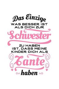 Tolle Schwester, Tolle Tante