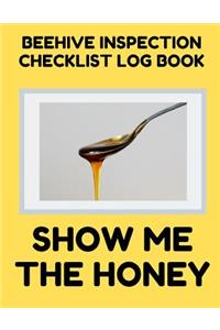 Beehive Inspection Checklist Log Book